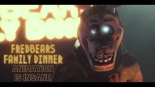 Fredbear's Family Dinner animation is crazy