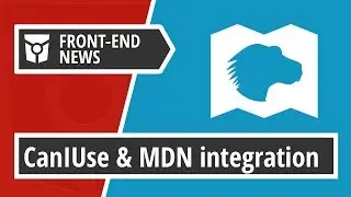 MDN and Caniuse collaborate | GitHub partners with Stripe to help Sponsors  | Front End News #18