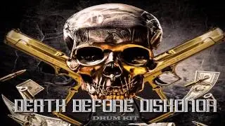 Death Before Dishonor Drum Kit FREE DOWNLOAD