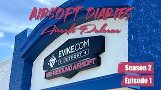 Airsoft Diaries: Airsoft Palooza Season 2 Episode 1