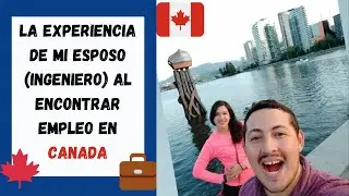 Ingeniero en Canadá: Guía para encontrar trabajo y obtener permisos | #MarquesitasconMaple