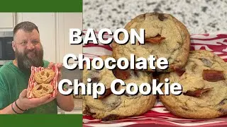Bacon Chocolate Chip Cookies!!! How to Make Recipe