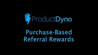 ProductDyno - W.O.M.B.A.T Purchase-Based Referrals Rewards
