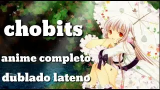 chobits episódio 3 completo dublado em lateno
