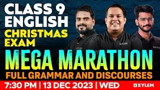 Class 9 Christmas Exam English | Mega Marathon - Full Grammar And Discourses | Xylem Class 9