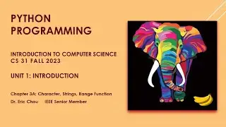 Chapter 3: Character, String and Range Function