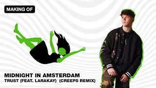 A studio session with Creeps: "How I made my remix of 'Trust'"