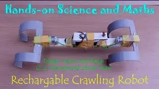 Rechargeable crawling Robot | Hindi