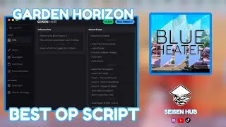 BLUE HEATER 2 OP SCRIPT | SEISEN HUB | AUTO FARM | AUTO DUNGEON | AUTO BOSS | AND MORE