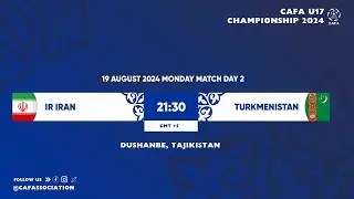 I.R. Iran - Turkmenistan | CAFA U-17 CHAMPIONSHIP 2024