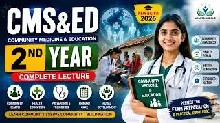 CMS&ED 2nd Year | Complete Lecture in Hindi | Community Medicine & Essential Drugs