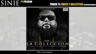 11- DULCE Y GALLETITAS (FT. POLAKAN) (DJ WAILER VERSION)
