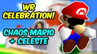 BLINDFOLDED Chaos Mario 64 & Celeste (WR CELEBRATION STREAM)!