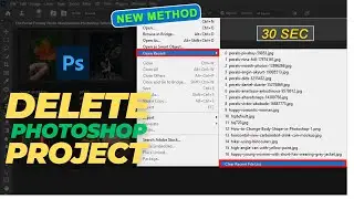 How to Delete Photoshop Projects 2024 | Tutorial For Beginner