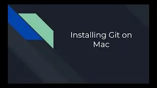 Installing Git (Mac)