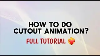 Cutout Animation Tutorial | Easy to make