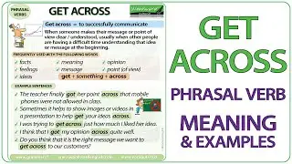 GET ACROSS - Phrasal Verb Meaning & Examples in English