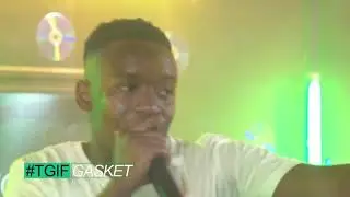 Gasket's Perfomance on #TGIF