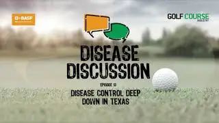 PODCAST: Disease Discussion: Disease control deep down in Texas