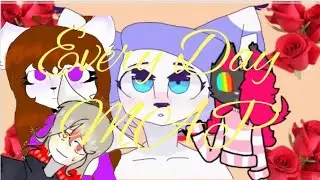 EveryDay meme {map complete}+200subs:0