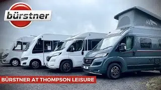 Bürstner at Thompson Leisure | | #Wohnfühlen with Bürstner