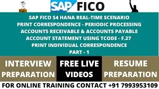 SAP FICO S4 HANA REAL-TIME SCENARIO PRINT CORRESPONDENCE - PERIODIC PROCESSING TCODE - F.27