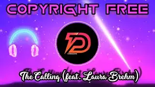The Calling (feat. Laura Brehm)