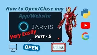 How to Open any App or Website with Jarvis in Python