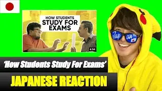 How Students Study For Exams [Japanese Reaction 2021] 
