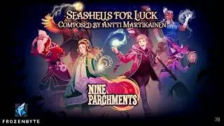 Nine Parchments - Seashells for Luck by Antti Martikainen on Oberon AC Ocarina