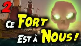 1 Fort 2 Brigantin 3 Matelots / Partie 2 / Sea of Thieves