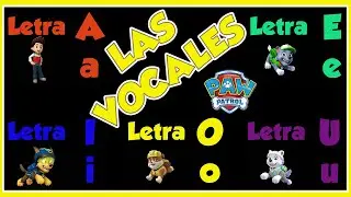 Aprende las vocales con la PATRULLA CANINA 📚💕