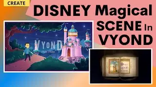 Create Disney Magical Scene using Vyond | Learn Vyond | Hindi
