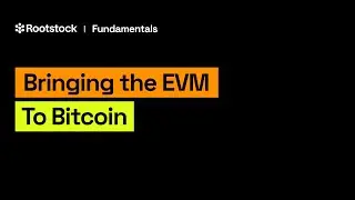 Bringing the EVM to Bitcoin: The origins and evolution of Rootstock with Adrian Eidelman