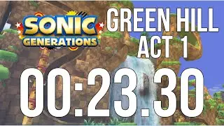 Green Hill Act 1 in 23.30s - Sonic Generations (2011)