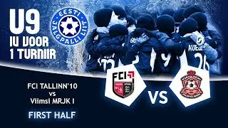 U9: FCI Tallinn'10 - Viimsi MRJK I (Первый тайм)