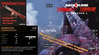 Back 4 Blood | Tunnels of Terror #6 | Damnation (1/7: AA12 Legendary Weapon) (1080p60fps)