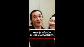 Khi Việt Kiều Dởm Đi Mua Nhà Và Cái Kết l BĐS Truyền Kỳ I Tập 1