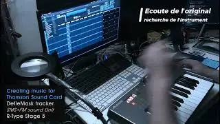 Making of - Musique du niveau 5 de R-Type