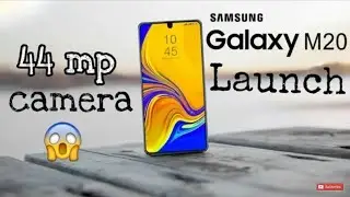 Samsung Galaxy M20 Release Date,Price,First Look,Specs,Camera, Features,Launch,Review, Concept