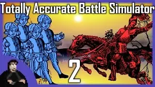 Arrow to the Knee | Totally Accurate Battle Simulator! - Part 2