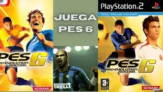 JUEGA AL PES 6