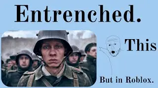 Entrenched.