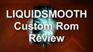 Nexus 4 - Liquidsmooth - Custom Rom  - Review