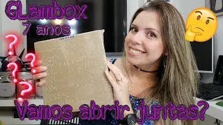 Glambox Fevereiro 2019