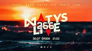 Matys Live : 266  |  30.07.2025