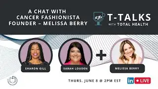A Chat with Cancer Fashionist Founder - Melissa Berry