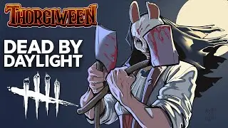 Dead by Daylight - Thorgiween