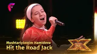 Mushtariybegim Hamidova - Hit the Road Jack (Ray Charles) X-faktor O'zbekiston (1-mavsum)