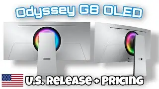 Samsung Odyssey G8 OLED / QD-OLED US Release + Price